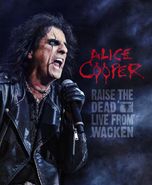 Alice Cooper, Raise The Dead: Live From Wacken (CD)