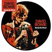 David Bowie, Knock On Wood [40th Anniversary Picture Disc] (7")