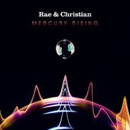 Rae & Christian, Mercury Rising (CD)