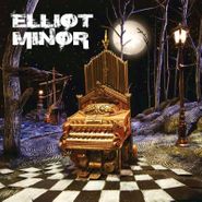 Elliot Minor, Elliot Minor (CD)