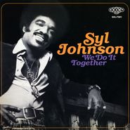 Syl Johnson, We Do It Together (LP)