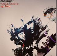 Copyright, Voices & Visions EP Two (12")
