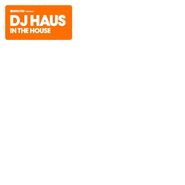 DJ Haus, Defected Presents DJ Haus In The House (CD)
