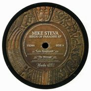 Mike Steva, Birds Of Paradise EP (12")