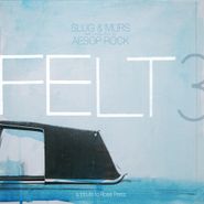 Felt, Felt 3: A Tribute To Rosie Perez [Blue & White Galaxy Colored Vinyl] (LP)