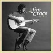 Jim Croce, Have You Heard Jim Croce Live (CD)