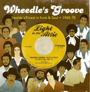 Various Artists, Wheedle's Groove: Seattle's Finest In Funk & Soul 1965-75 (LP)