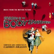Carmen Dragon, Invasion Of The Body Snatchers [Limited Edition] [Score] (CD)
