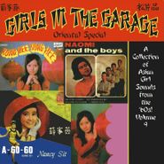 Various Artists, Girls In The Garage Volume 9 - Oriental Special [Record Store Day] (LP)