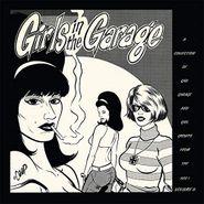 Various Artists, Girls In The Garage Vol. 6 (LP)