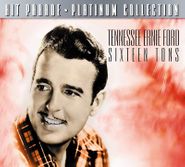 Tennessee Ernie Ford, Sixteen Tons (CD)