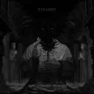 Tyranny, Aeons In Tectonic Interment (CD)