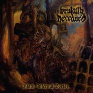 Brutally Deceased, Black Infernal Vortex (CD)