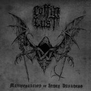 Coffin Lust, Manifestation Of Inner Darkness (CD)