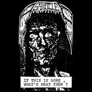 Agathocles , If This Is Gore, What's Meat Then? (LP)