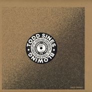 Todd Sines, Blowing (12")