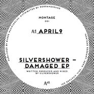 Silvershower, Damaged EP (12")