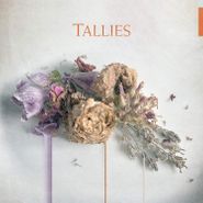 Tallies, Tallies (LP)