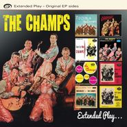 The Champs, Extended Play - Original EP Sides (CD)