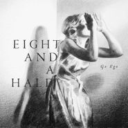 Eight & A Half, Go Ego (10")