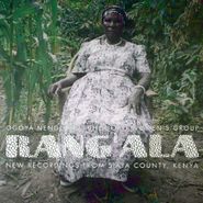 Ogoya Nengo And The Dodo Women's Group, Rang'ala - New Recordings From Siaya County, Kenya (CD)