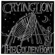 Crying Lion, The Golden Boat (LP)