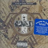 Flux of Pink Indians, Fucking Cunts Treats Us Like Pricks (CD)