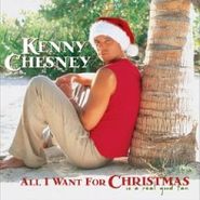 Kenny Chesney, All I Want for Christmas Is a Real Good Tan (CD)