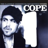 Citizen Cope, The Clarence Greenwood Recordings (CD)