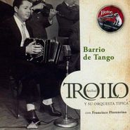 Anibal Troilo, Barrio De Tango: 1942 (CD)