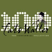 Fats Waller, The Centennial Collection (CD)