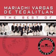 Mariachi Vargas de Tecalitlán, The Best Of Mariachi Vargas De Tecalitlán: Ultimate Collection (CD)