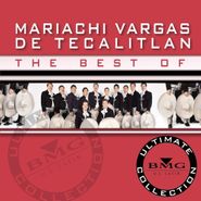 Mariachi Vargas de Tecalitlán, The Best Of Mariachi Vargas De Tecalitlán: Ultimate Collection (CD)
