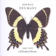 Sophie Zelmani, A Decade Of Dreams 1995-2005 (CD)