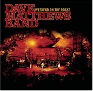 Dave Matthews Band, Weekend on the Rocks (CD)