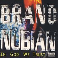Brand Nubian, In God We Trust (LP)