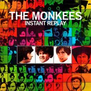 The Monkees, Instant Replay [180 Gram Vinyl] (LP)