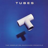 The Tubes, The Completion Backwards Principle [180 Gram Blue Vinyl] (LP)
