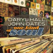 Daryl Hall & John Oates, Our Kind Of Soul [180 Gram Vinyl] (LP)