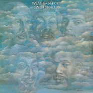 Weather Report, Sweetnighter [180 Gram Vinyl] (LP)