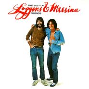 Loggins & Messina, The Best Of Friends [180 Gram Red Vinyl] (LP)