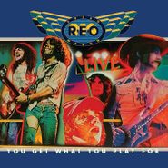 REO Speedwagon, Live: You Get What You Play For [180 Gram Vinyl] (LP)