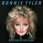 Bonnie Tyler, Faster Than The Speed Of Night [180 Gram Vinyl] (LP)