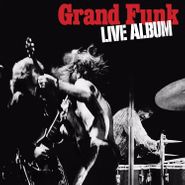 Grand Funk Railroad, Live Album [180 Gram Vinyl] (LP)