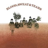 Blood, Sweat & Tears, Blood, Sweat & Tears [180 Gram Vinyl] (LP)