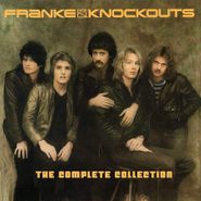 Franke & The Knockouts, The Complete Collection (CD)