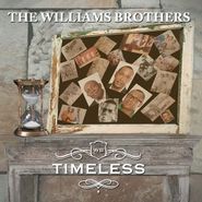 The Williams Brothers, Timeless (CD)