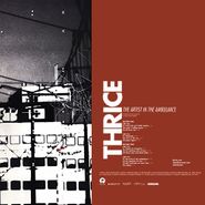 Thrice, The Artist In The Ambulance (LP)