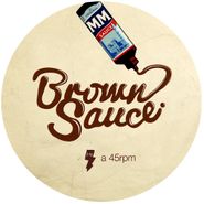 Marcus Marr, Brown Sauce (12")