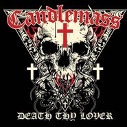 Candlemass, Death Thy Lover (LP)